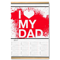 I Love My Dad - Calendario su arazzo A3