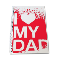I Love My Dad - Quaderno A4